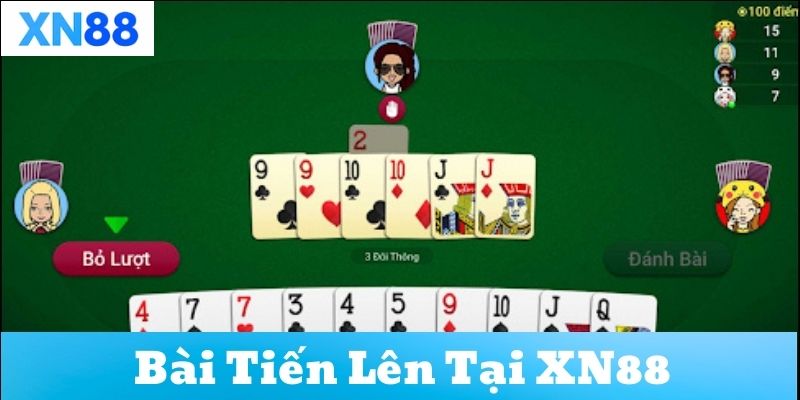 Khám phá tựa game bài tiến lên tại xn88